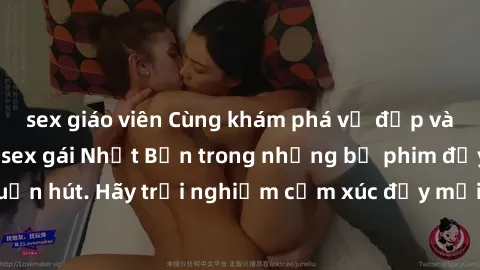 sex giáo viên Cùng khám phá vẻ đẹp và sức gợi cảm của sex gái Nhật Bản trong những bộ phim đầy nghệ thuật và cuốn hút. Hãy trải nghiệm cảm xúc đầy mới mẻ và sống động từ những cảnh quay tinh tế và quy