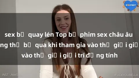 sex bị quay lén Top bộ phim sex châu âu nổi tiếng không thể bỏ qua khi tham gia vào thế giới giải trí đồng tính